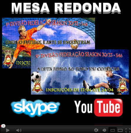 Mesa Redonda - 1ª e 2ª Divisão - S46 - Rodada 2