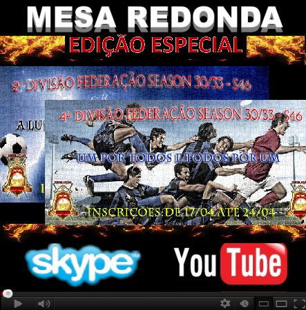 Mesa Redonda - 2ª & 4ª Divisão S46 - Especial 